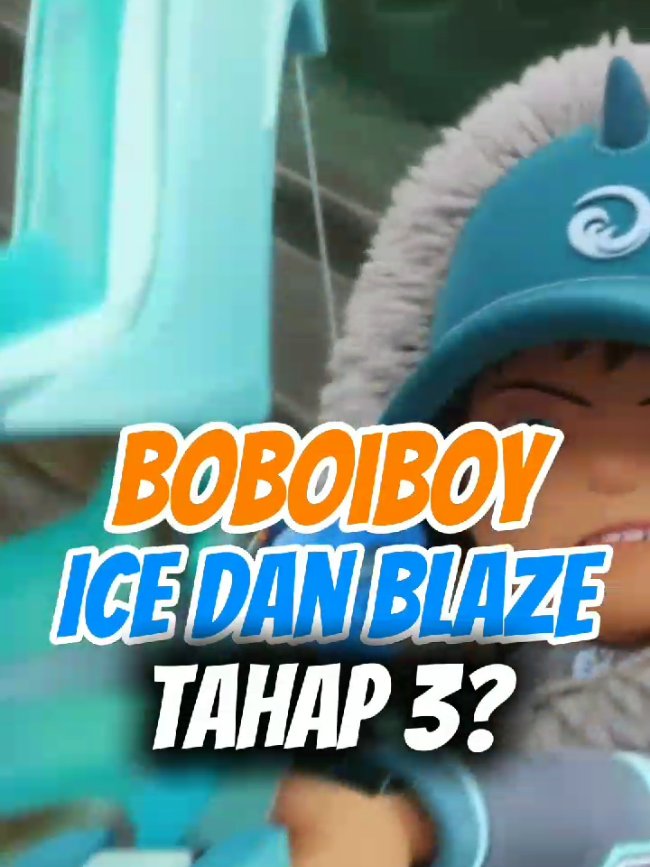 Boboiboy Ice Dan Blaze Tahap 3???, Kok ,Bisa?? #boboiboybaraju #boboiboy #boboiboyice #boboiboyblaze #boboiboyhalilintar 