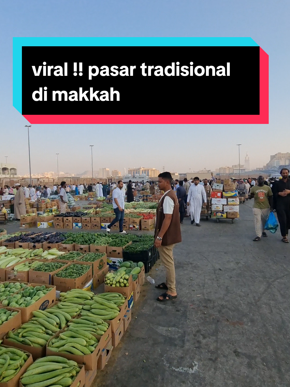 pasar yg bikin penasaran semua umat muslim di seluruh dunia #fyp #makkah🕋 #haji2025 #umroh2025 