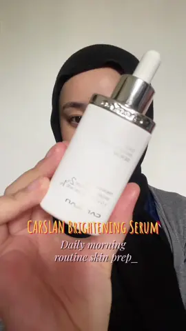 Achieve your healthy and glowing skin with @Carslanmy Brightening Serum 🖤! #fyp #brighteningserum #serumviral #carslan #serum 