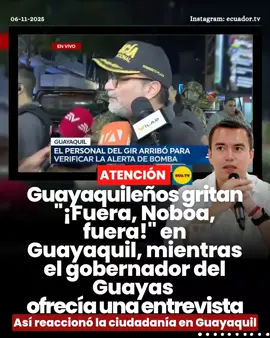 #ATENCIÓN | Guayaquileños gritan 