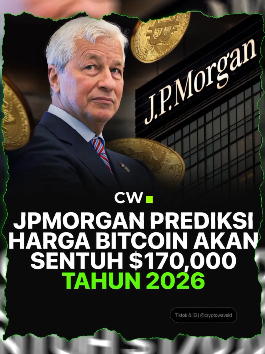 menurut jp morgan bitcoin akan sentuh $170.000 pada tahun 2026 @CryptoWave  #cryptowave #gabrielrey #masukberandafyp #fyp #bitcoin 