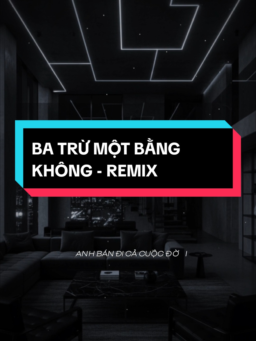 Anh bán đi cả cuộc đời... Anh bán luôn những nụ cười #nhacremixtrending #nhacremix #nhactamtrang #🍀NTP1993🍀 #batrumotbangkhongremix 
