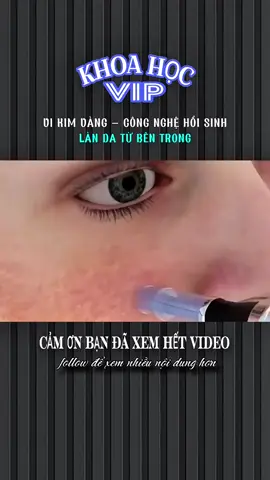 VI KIM VÀNG - CÔNG NGHỆ HỒI SINH LÀN DA TỪ BÊN TRONG #TikTokAwardsVN #khoahocvip #xhtiktok #xh #LearnOnTikTok 