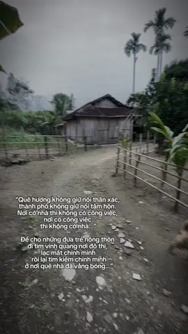 Nơi mình sinh ra,tuy nghèo nhưng có đầy đủ yêu thương