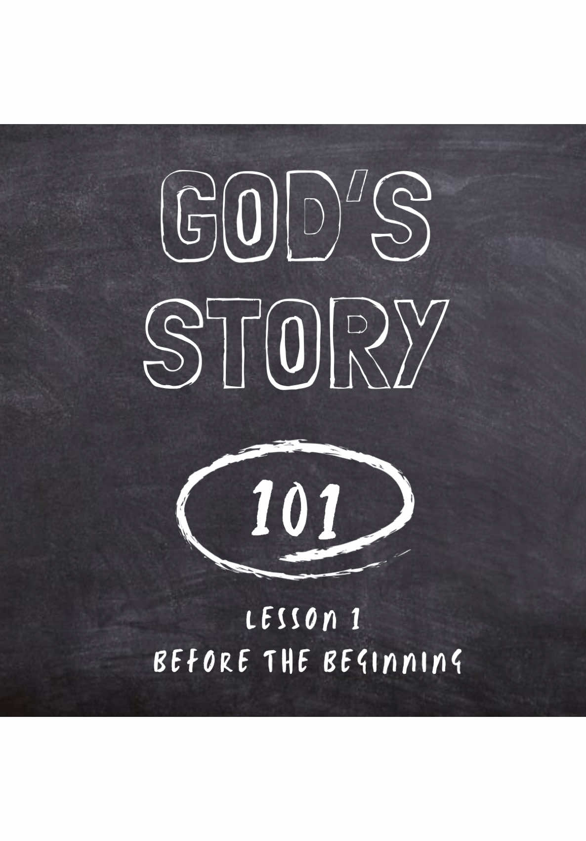 God’s Story 101: Before the Beginning #gospel #bible #Christianity #faith #trinity 