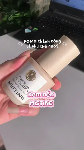 Kem nền số 1 trong lòng tui trong năm 2025 😍😍 #mistine #kemnenlautroi #ugc #viraltiktok #giahssv 