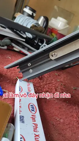 anh em nào làm vô đây nhận đi nha#nhomkinh #nhomnhapkhau #nhomxingfa #tamnhom 