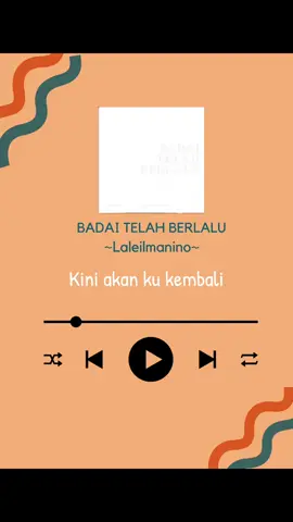 BADAI TELAH BERLALU ~Bunga Citra Lestari & Laleilmanino~ #badaitelahberlalu #bungacitralestari #laleilmanino #musik #spotify 