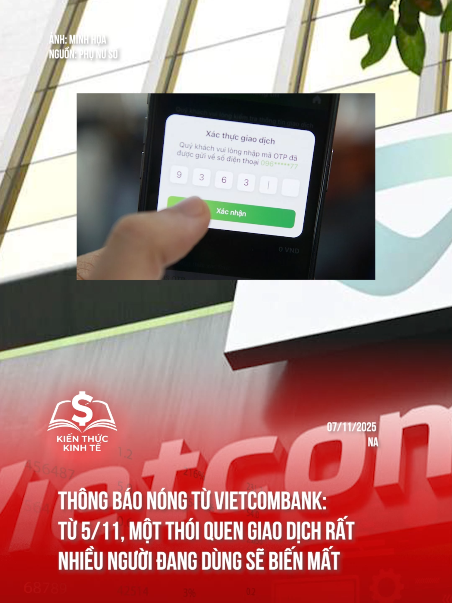 Thông Báo Nóng Từ Vietcombank: Từ 5/11, Một Thói Quen Giao Dịch Rất Nhiều Người Đang Dùng Sẽ Biến Mất #kienthuckinhte #taichinhkinhte #tiktoknews