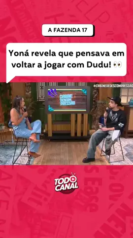 Depois de tanta treta e idas e vindas no jogo, Yoná surpreendeu ao dizer que pensava em retomar a aliança com Dudu! 🤝 Será que vem reconciliação ou mais confusão pela frente? 😬💥 #afazenda17 #realityshow #yoná #duducamargo #todocanal