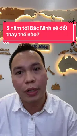 5 năm tới Bắc Ninh sẽ thay đổi thế nào? #dautucungandy #bds #sunbacninh #sungroup #vingroup 