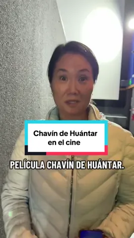 Fui a ver #chavindehuantar la película... #albertofujimori #cine #cineperuano #fyp 