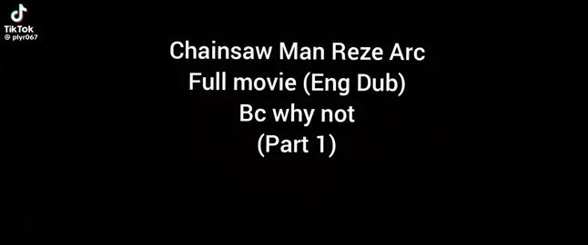 Full chainsaw Man movie 