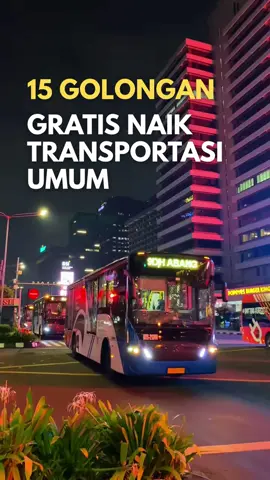 15 golongan yang bisa gratis naik Transjakarta, MRT, LRT - dari pegawai swasta pemilik Kartu Pekerja Jakarta, siswa KJP plus, mahasiswa KJMU, lansia, PPSU, penghuni rusunawa, penerima bansos, dll. #transportasi #transjakarta #mrt #lansia #gratis 