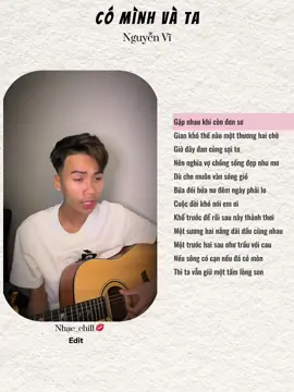 Có mình và ta || Nguyễn Vĩ #lyrics #nhachaymoingay #tamtrang #fyp #xuhuong 
