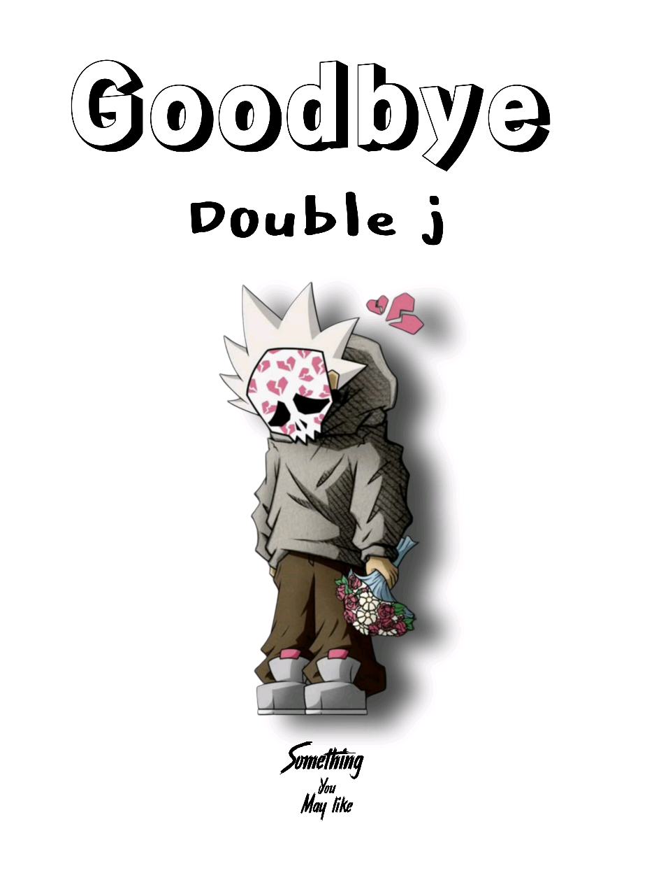 Goodbye || Double j  https://t.me/somethingyoumaylikeမှာလဲနားဆင်လို့ရပါတယ်✌️ #goodbye #doublej #myanmarmusic #editlyrics #fyppppppppppppppppppppppp 