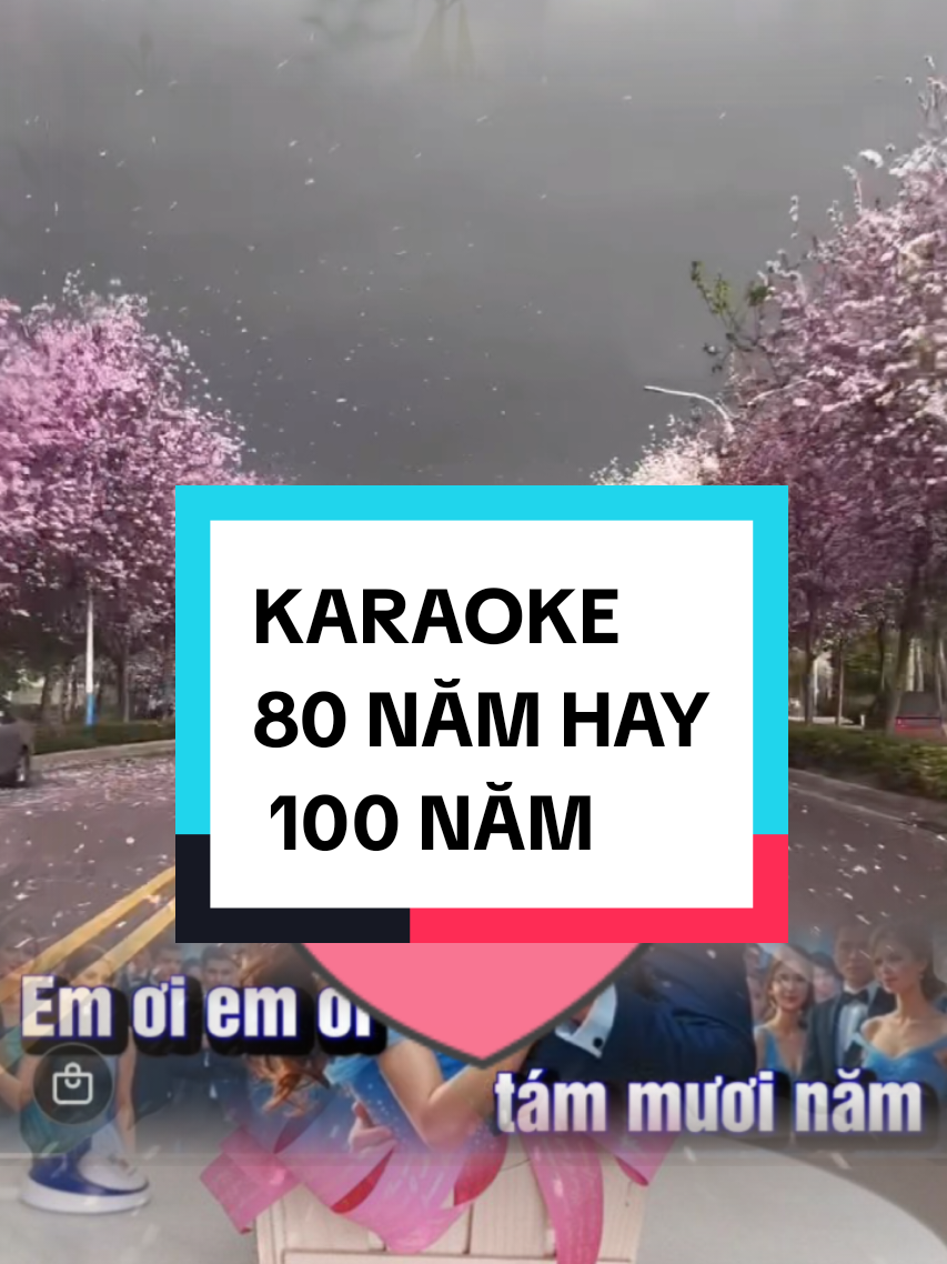 KARAOKE  80 NĂM HAY 100 NĂM #karaoke #80namhay100nam #karaoketiktok #nhachaymoingay #tim_annhien @🎀𝐇𝐮ệ 𝐓â𝐦🎀𝐓𝐫â𝐧_𝐬𝐡𝐨p 