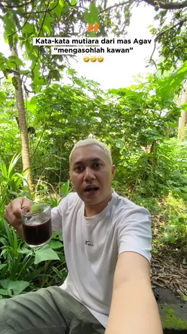 kata kata mutiara dari Mas Agav “mengasohlah…” #agavstory #ngakak #hiburan #parodi #dramalucu 