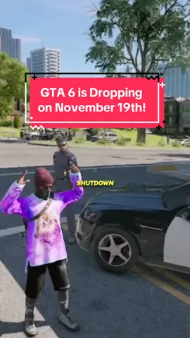 GTA 6 is dropping November 19th!!! #gta6 #gta #grandtheftauto6 