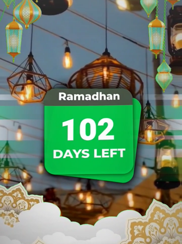Cihuyy 102 hari lagi Ramdhan siapa yang dah gk sabar 🥳🤩 #ramadan2026inshallah☪️🤲❤️ #ramadan2026 #iklanmarjan2026 #vibesramadanterseru #hitungmundurramadan2026 