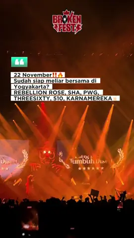 Yogyakarta❤️‍🔥Broken fest 22 November 2025 Tiket Terbatass‼️ Gunakan kode voucher untuk nikmati manfaatnya Dimeriahkan oleh  Rebelion Rose, Stand Here Alone, 510, Karna Mereka, Pee Wee Gaskins, Threesixty dan 1 mystery Guest Stars Voucher  mahasiswa : Mhsbrkn Fanbase : Fansbrkn Umum : Allbrkn Dapatkan tiketnya dengan klik link di Bio kami  Tiket bisa dibeli melalui Yesplis dan Tiptip Sabtu 22 November 2025 Stadion Maguwoharjo Yogyakarta📍