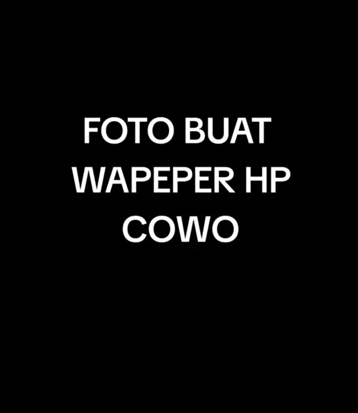 Foto buat wallpaper cowo #FOTO 