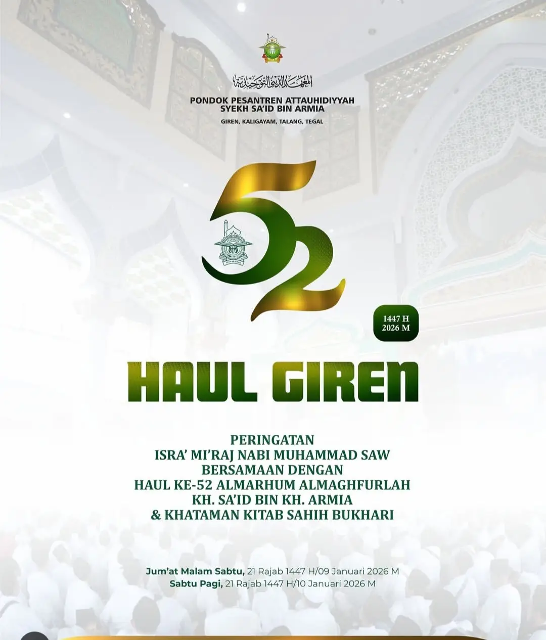 Haul Giren 2026 Sabtu 10 Januari 2026/21 Rajab 1447 H Giren Talang Tegal