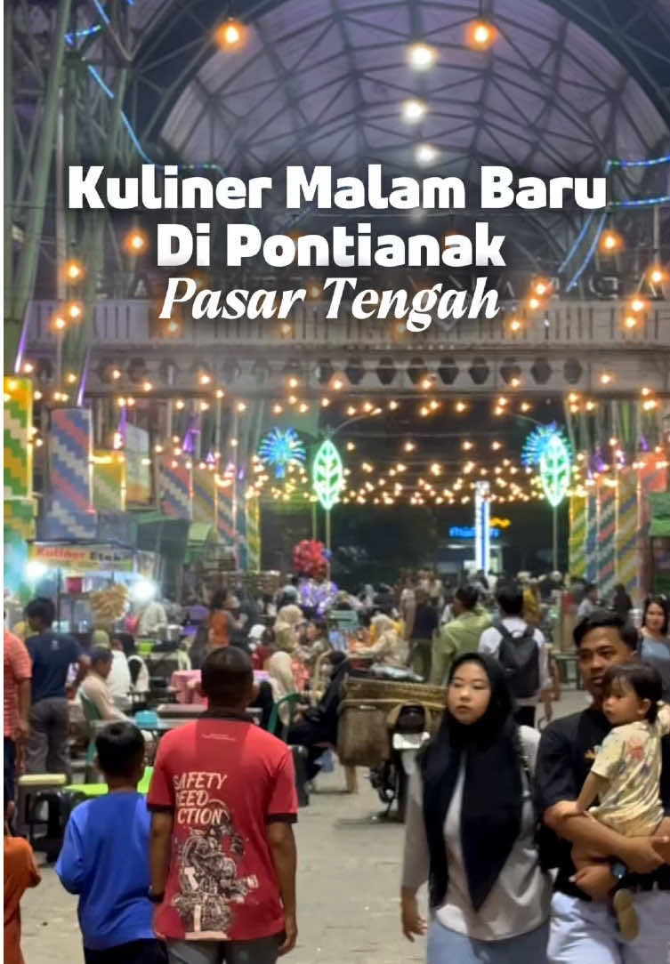 Warga Pontianak Harus Tahu !! Kalo sekarang kota kita punya Tempat kulineran baru di Malam hari dan unik untuk di Kunjungi !! 😍💯 📍Pasar Tengah ( Jl Tanjung Pura Pontianak ) Start 17.00 - 23.00 wib #streetfood #pontianak #jajananpontianak #makananpontianak #pontianakviral 