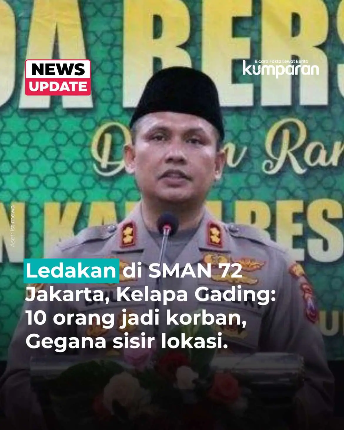 Ledakan terjadi di salah satu masjid di dalam SMAN 72 Jakarta di Kelapa Gading. Ini dikonfirmasi Kabid Humas Polda Metro Jaya, Kombes Pol Budi Hermanto, Jumat (7/11). Menurut Command Center Damkar, ledakan berasal dari sound system. Soal penyebab ledakan ini, Budi masih belum memastikan karena masih dilakukan penyelidikan. Polisi juga mendalami apakah ada kemungkinan dugaan ledakan itu akibat senjata api. Karena, menurut informasi yang diterima, ditemukan senjata di lokasi kejadian. Saat ini, Gegana sudah diturunkan ke lokasi untuk melakukan penyisiran. Total ada sepuluh orang yang dilarikan ke RS Islam Cempaka Putih. Para korban mendapatkan perawatan intensif. Sebagian besar mengalami luka bakar. 📸: Dok. Istimewa. Follow WhatsApp Channel kumparan untuk dapat Informasi terpercaya dikirim langsung ke WhatsApp kamu. Ketik kum.pr/WAchannel di browser kamu sekarang, agar bisa share informasi tanpa ragu. #newsupdate #update #news #oneliner #sman72jakarta #jakarta #gegana #jakartautara #infojakut #info #infoterkini #berita #beritaterkini #bicarafaktalewatberita #kumparan