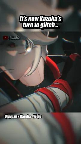 It's now Kazuha's turn to glitch... #qiuyuan #wuwa #GenshinImpact #kazuha