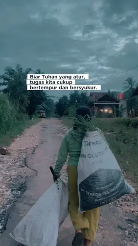 biarkan tuhan yang atur, tugas kita cukup bertembur dan bersyukur😇 #sadvibes #motivasihidup #sobatngaret 