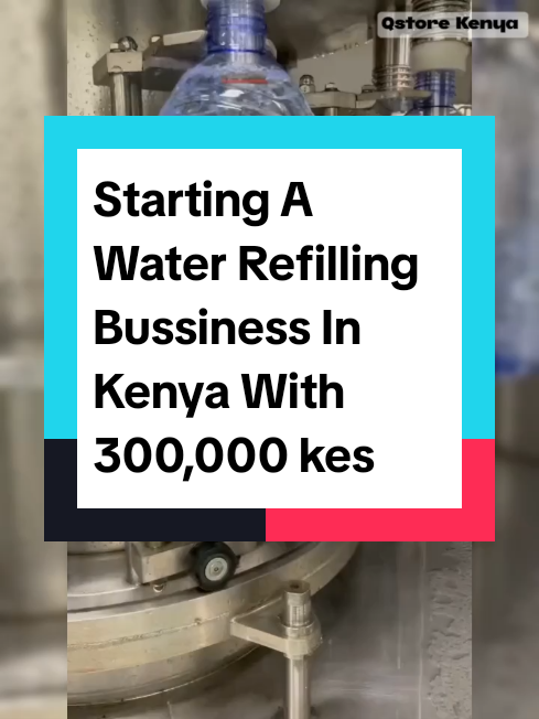 Total Cost of starting a water refilling bussiness in kenya  #bussiness #waterrefillingstationbusiness #tiktokkenya #fypkenya #kenyantiktok🇰🇪 