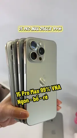 15 Pro Max cũ 99% - Hàng chính hãng VNA. Mời các Bác lụm !!! #taoxanh #318hotungmau #iphone15promax 