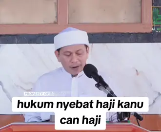 hukum nyebat haji kanu can haji