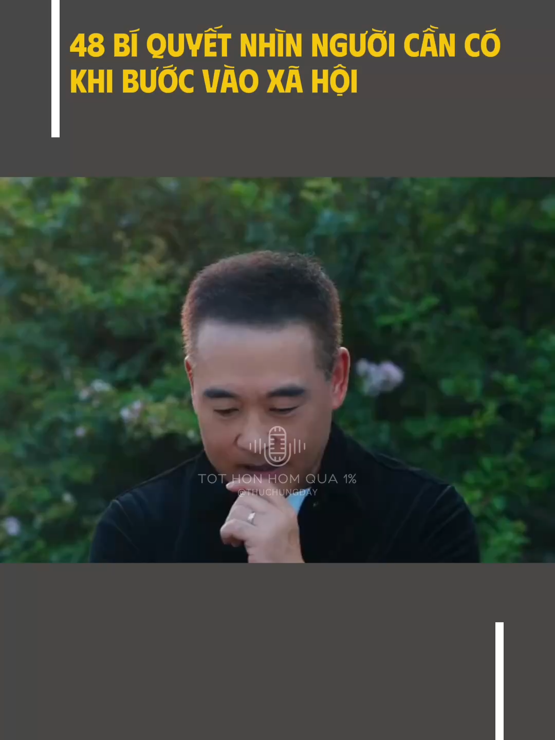 Hãy nhanh chóng tìm một nơi không có ai, giảm độ sáng điện thoại, xóa lịch sử duyệt web. Đây là 48 bí quyết nhìn người cần có khi bước vào xã hội. Người bên cạnh là người hay quỷ, một giây có thể nhìn thấu. #thuchungday #cauchuyencuocsong #baihoccuocsong #trietlysong #banchatconnguoi