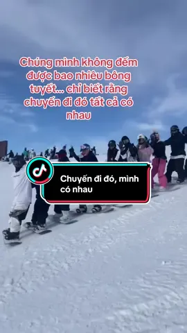 Chúng mình không đếm được bao nhiêu bông tuyết, chỉ biết rằng chuyến đi đó có nhau#hanoiskytours #chinaskytours #tuyet 