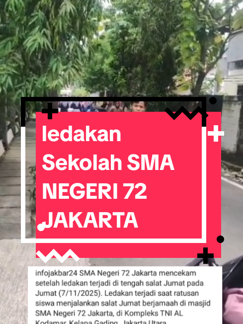 ledakan SMA 72 Jakarta #ledakansma72 #sma72jakarta #fouyourpage #fyp 
