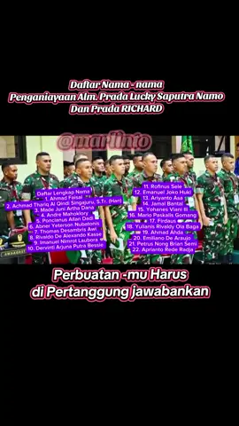 Daftar Nama-nama lengkap Terdakwa penganiyaan Alm. Prada Lucky Saputra Namo dan Prada RICHARD. #penganiyayaan #prajurit #daftarnama #fyppp 