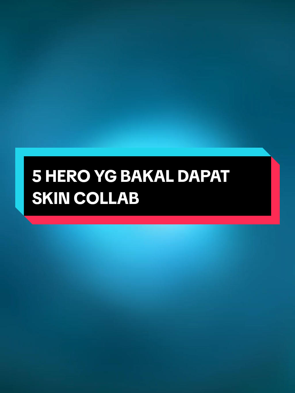 5 Hero yg bakal dapat skin Collab, kalian nunggu yg mana nih ?  #skincollabmlbb #MLBBXSpongeBob #mlbbxonepiece #MLBB9TH #MLBB 