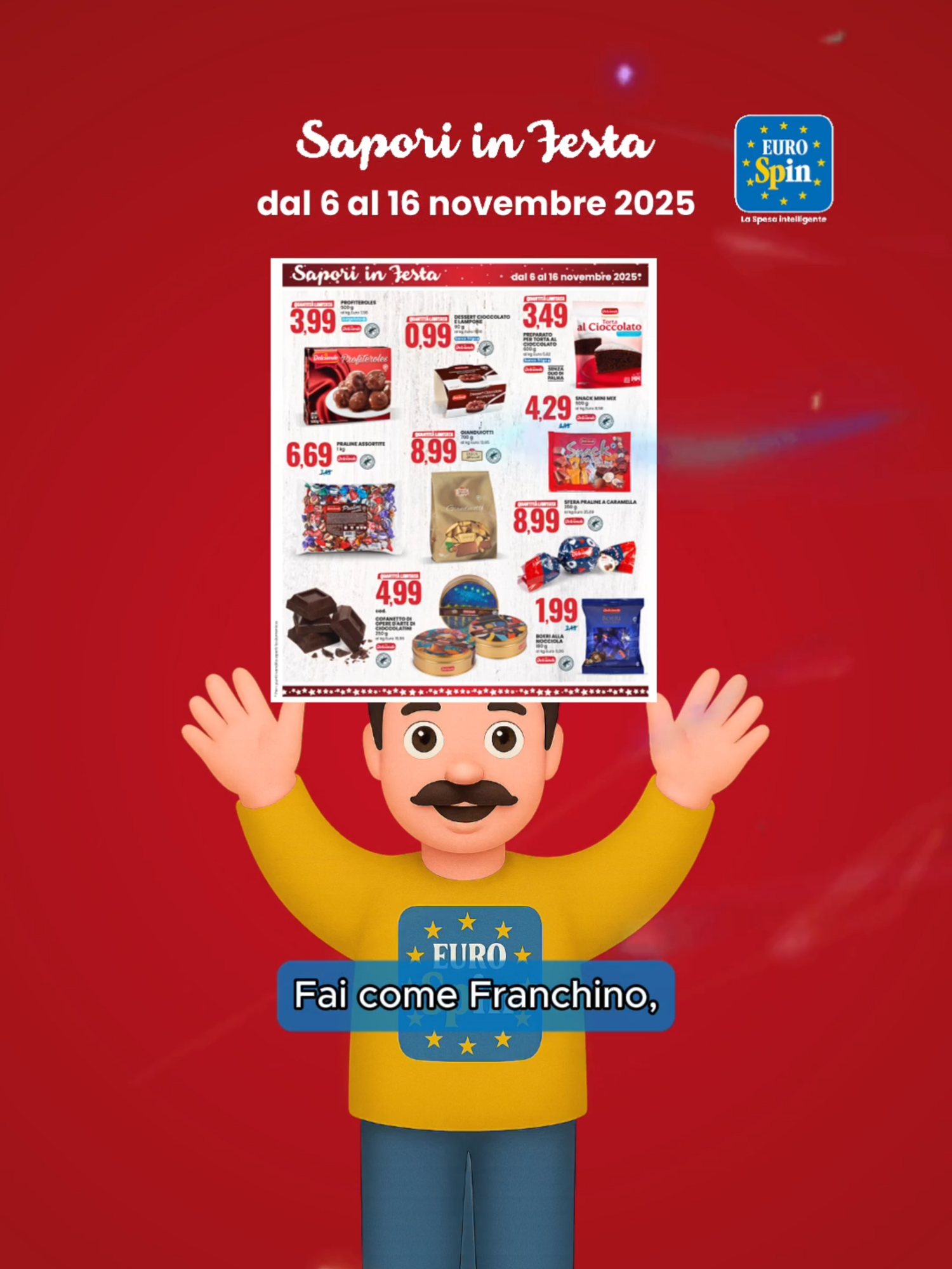 Spoiler: Franchino è impazzito per il cioccolato… e tu cosa aspetti? 🤩 #SaporiInFesta  #eurospin #laspesaintelligente