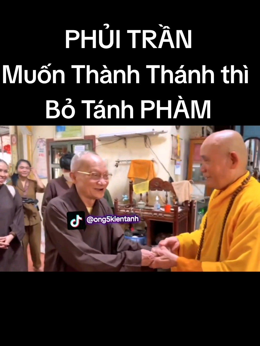 PHỦI TRẦN - Muốn Thành Thánh thì Bỏ Tánh PHÀM #ongnamthuyetphap #ongnamkientanh #ong5kientanh #kientanhthanhphat #ongnamdacphap 
