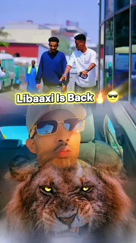 libaaxi is back🔥😎#fypシ゚viral #somalitiktok #virlvideo #garyaqaan #fouryou 