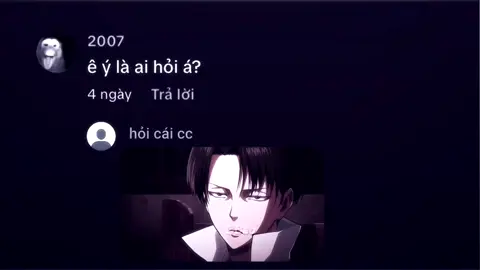 dành cho mấy đứa hay hỏi #levi #anime #gbao008 #ad🐧_squad🌀 #yzsqd 