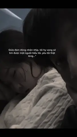 Giữa đám đông nhộn nhịp, tôi hy vọng sẽ tìm được một người hiểu tôi, yêu tôi thật lòng…