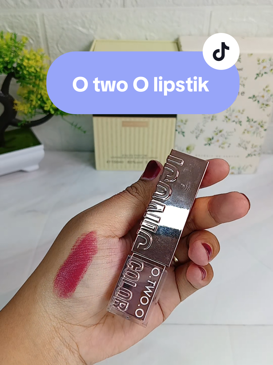 O two O lipstik batangan 😍 pigmented & ringan dibibir 😍#lipstikviral #otwoo 