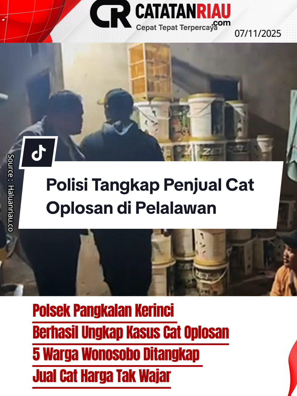 Polsek Pangkalan Kerinci  Berhasil Ungkap Kasus Cat Oplosan 5 Warga Wonosobo Ditangkap  Jual Cat Harga Tak Wajar!  #CatOplosan #PelanggaranKonsumen #ReskrimPolsek #WaspadaPenipuan #HargaTakWajar