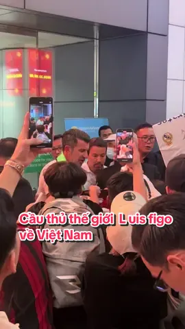 Cầu thủ Thế Giới Luis FIGO về VIỆT NAM #xuhuong #bongda 