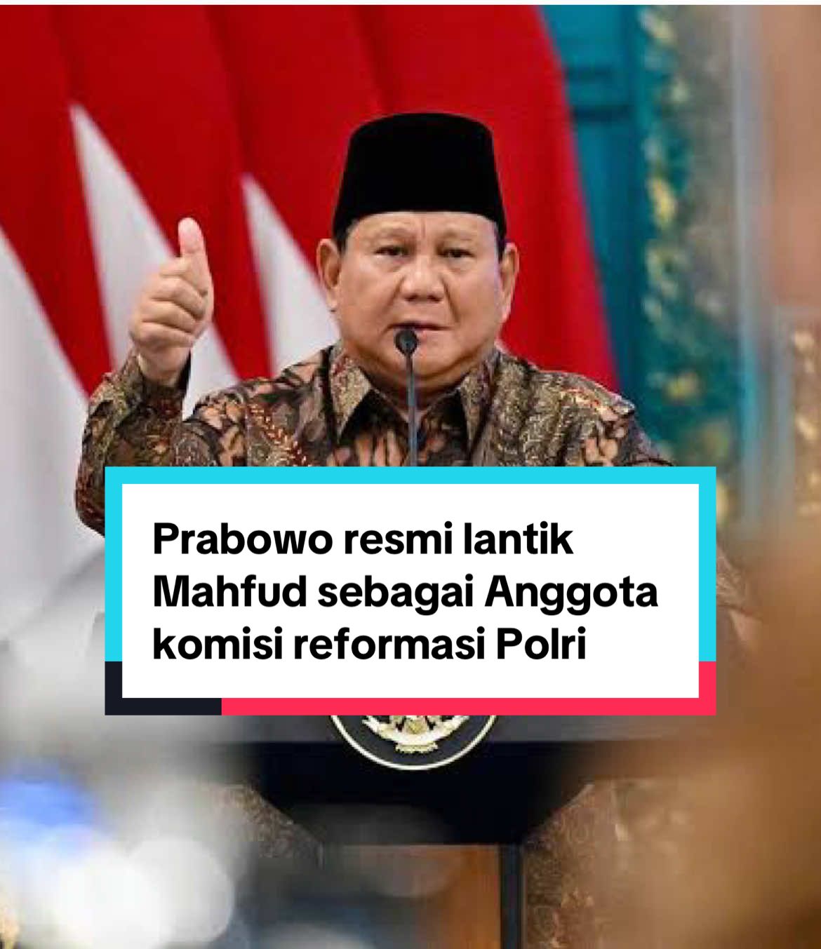 Presiden Prabowo lantik Mahfud MD sebagai anggota komisi reformasi Polri, mode bantai-bantai nih 😎😎 #xyzbca #prabowo #prabowosubianto #mahfudmd #reformasipolri 