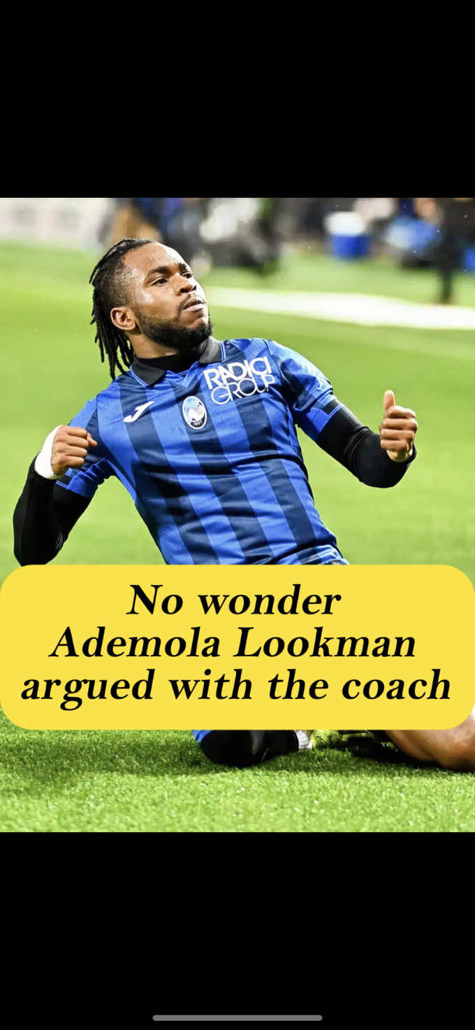 No wonder Ademola Lookman argued with the coach—he didn’t know he was going to face three embarrassing situations!#ademolalookman #Atalanta #usa #celebrity #foryou 
