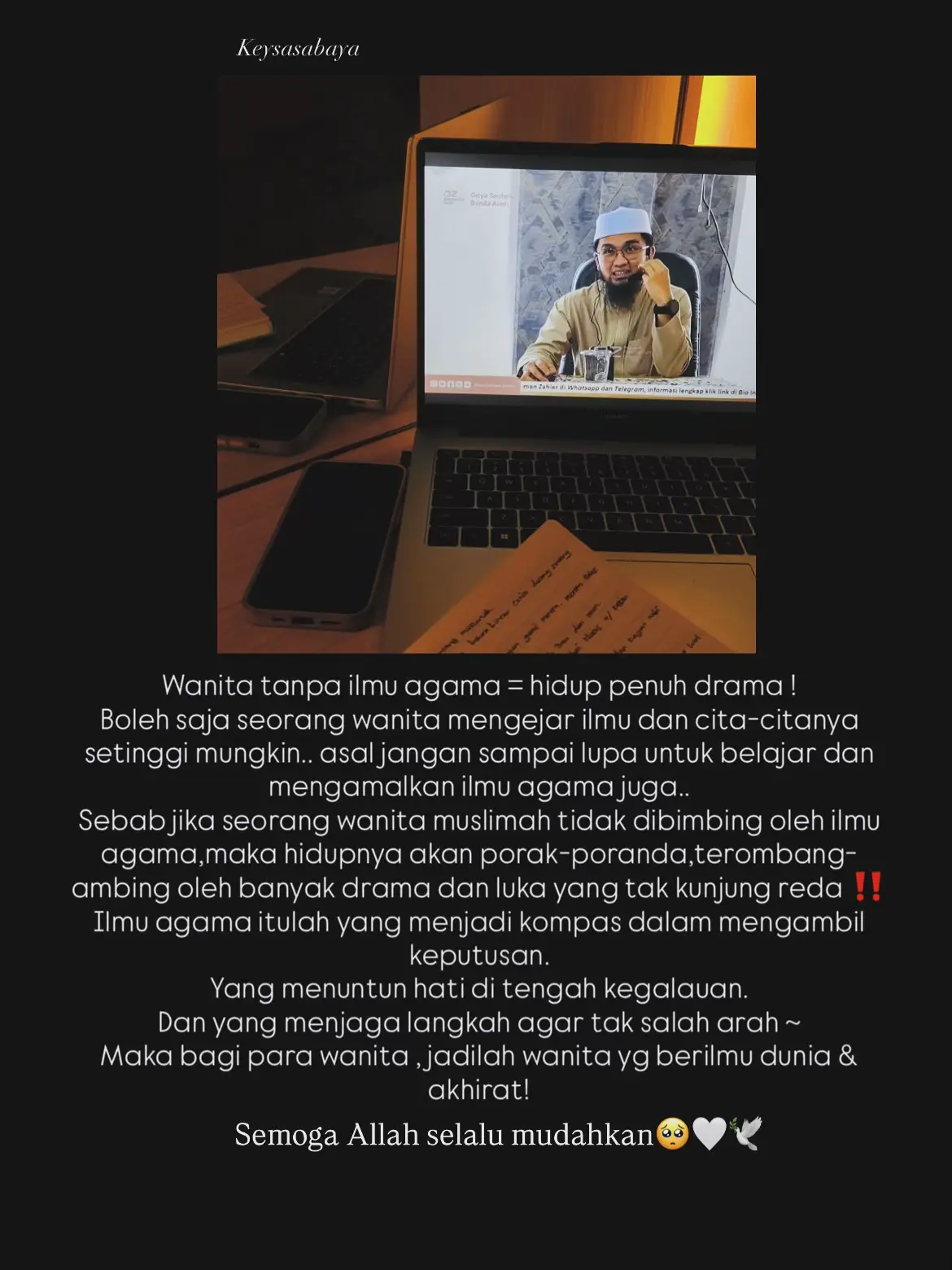 Wanita tanpa ilmu agama = hidup penuh drama !  Boleh saja seorang wanita mengejar ilmu dan cita-citanya setinggi mungkin.. asal jangan sampai lupa untuk belajar dan mengamalkan ilmu agama juga.. Sebab jika seorang wanita muslimah tidak dibimbing oleh ilmu agama,maka hidupnya akan porak-poranda,terombang-ambing oleh banyak drama dan luka yang tak kunjung reda ‼️ Ilmu agama itulah yang menjadi kompas dalam mengambil keputusan. Yang menuntun hati di tengah kegalauan. Dan yang menjaga langkah agar tak salah arah ~  Maka bagi para wanita , jadilah wanita yg berilmu dunia & akhirat!  #salaf #fyppppppppppppppppppppppp #viraltiktok #ustadabdurahmanzahier #xyzabc 
